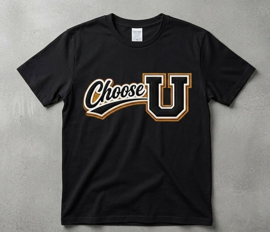 Choose U T-Shirt