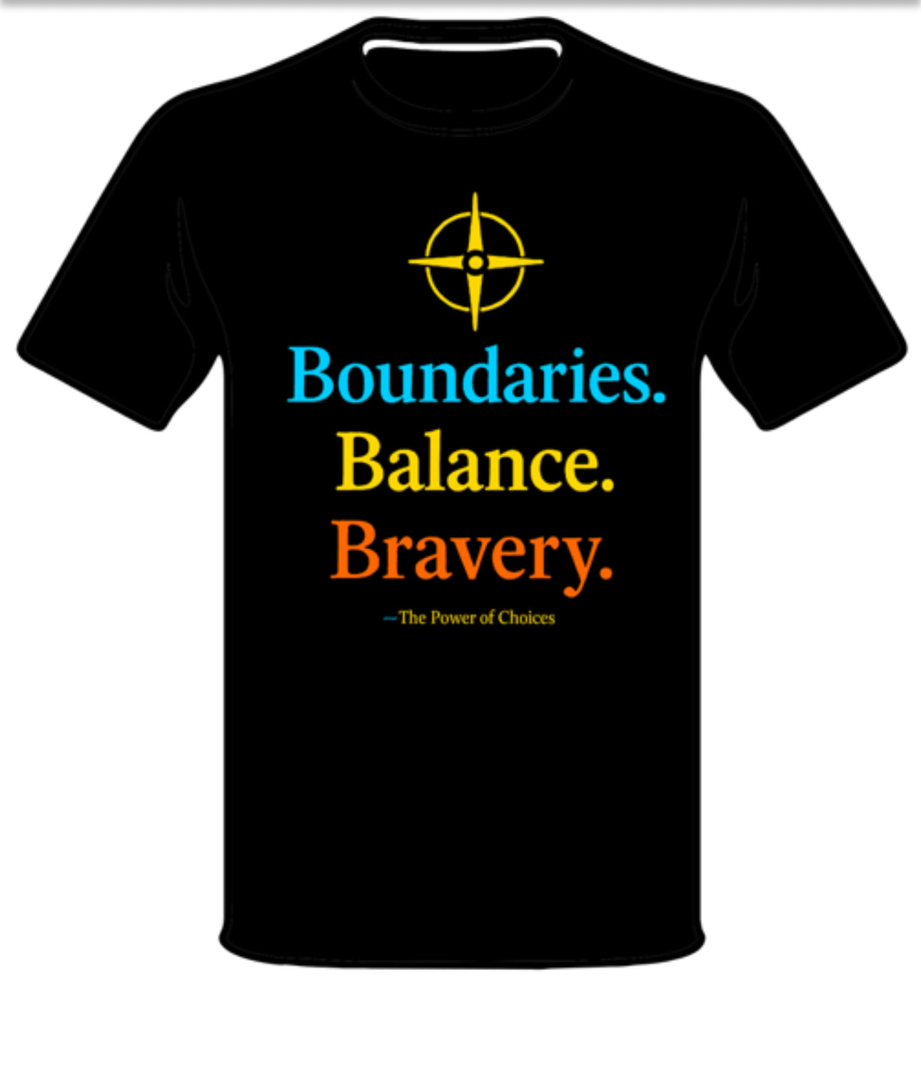 Boundaries, Balance & Bravery Short Sleeve T-shirt